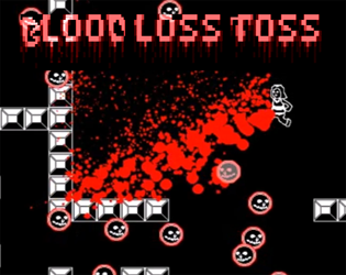 Cover image for Blood Loss Toss (1 Hour Project)