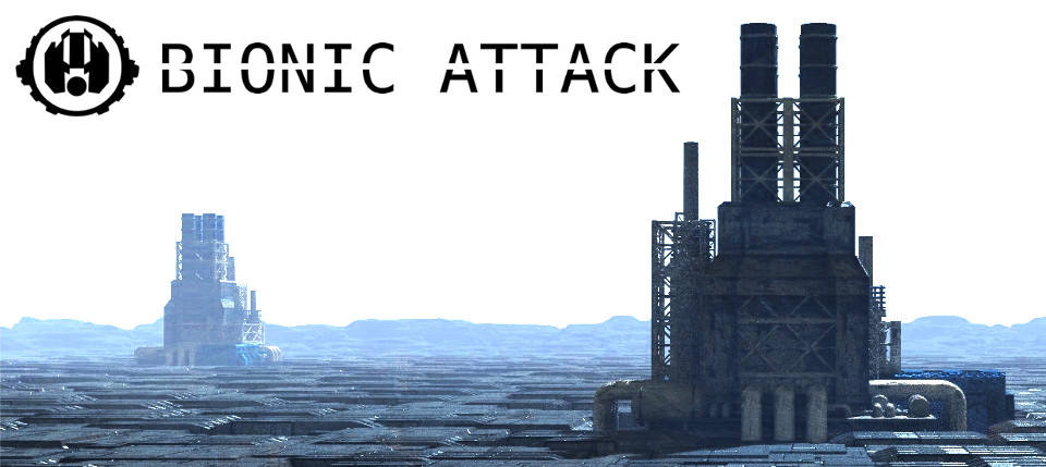 Bionic Attack