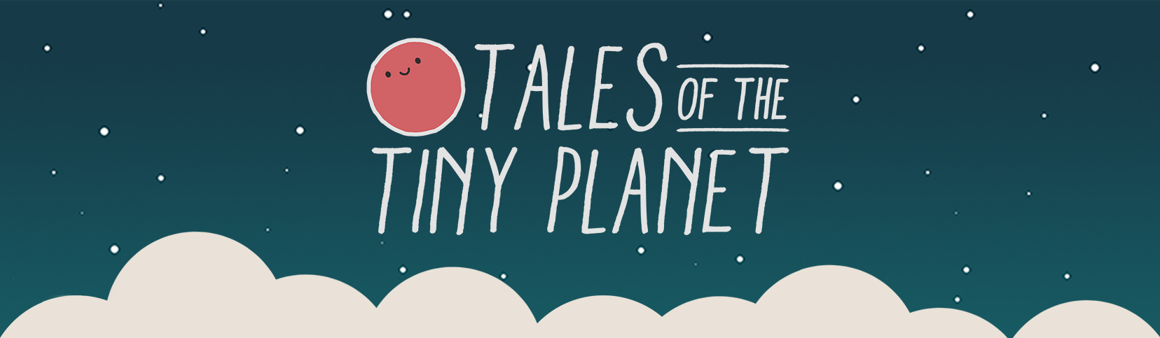 Tales of the Tiny Planet