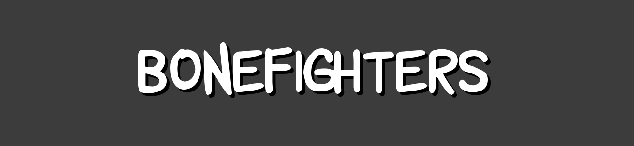 Bonefighters