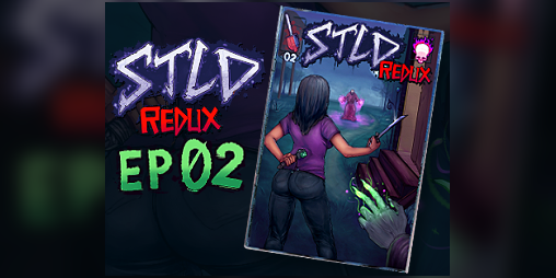 Cover image for STLD Redux Episode 02