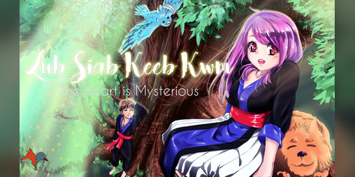 Cover image for Lub Siab Keeb Kwm - The Heart is Mysterious