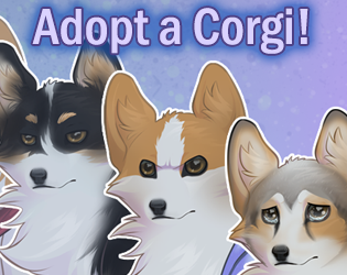 Adopt a Corgi! - Anime Edition Demo by Katterbox