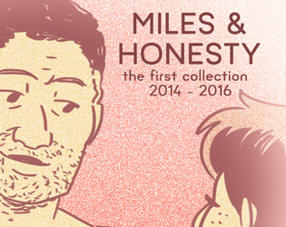 Cover image for Miles & Honesty: the first collection