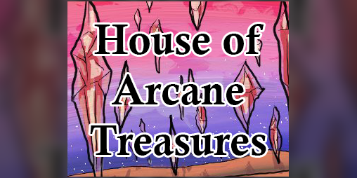 Cover image for House of Arcane Treasures