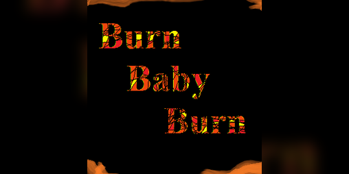 Cover image for Burn Baby Burn