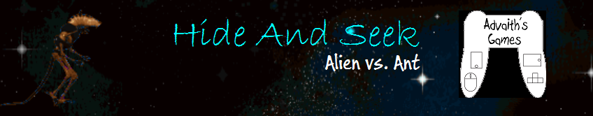 Hide And Seek: Alien vs. Ant
