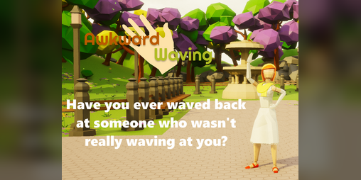 Cover image for Awkward Waving