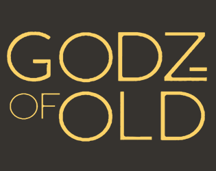 GODS OF OLD