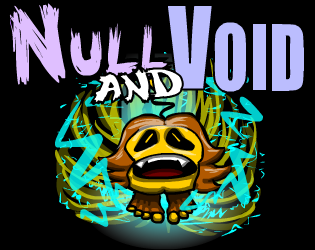 Null and Void DEMO by thecalooch