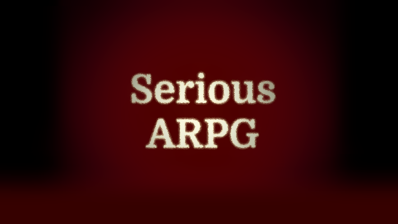 Serious ARPG