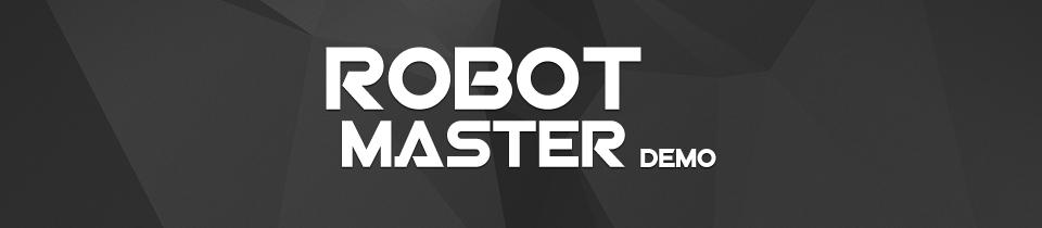 Robot Master Demo