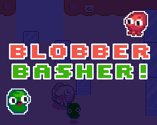 Cover image for Blobber Basher