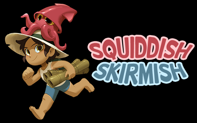 Squiddish Skirmish