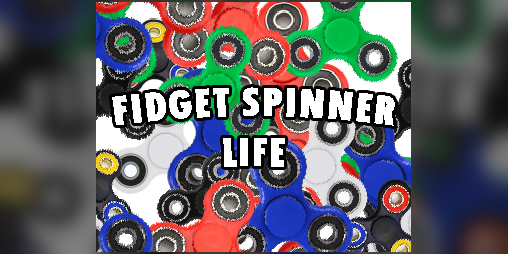 Cover image for Fidget Spinner Life