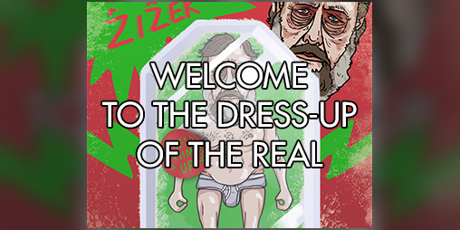 Cover image for Welcome to the Dress-Up of the Real