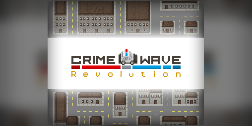 Cover image for Crime Wave - Revolution