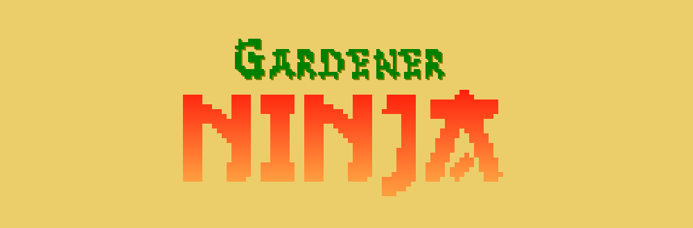 Gardener Ninja