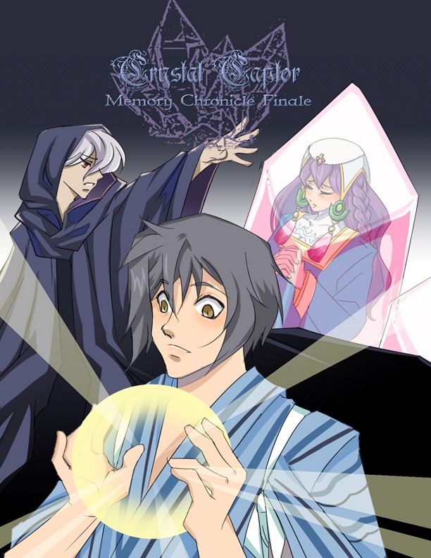 Crystal Captor: Memory Chronicle Finale