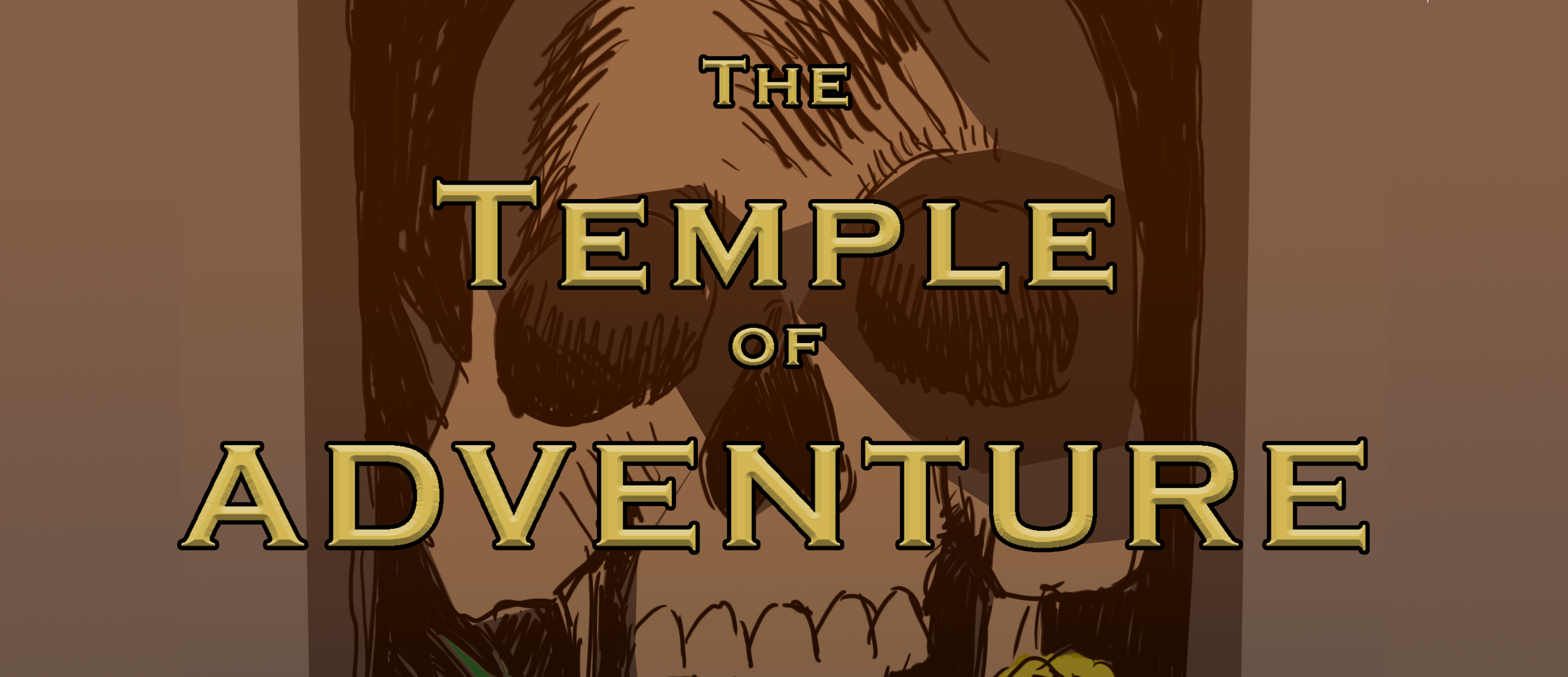 The Temple of ADVENTURE