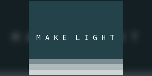 Cover image for Make Light