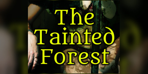Cover image for The Tainted Forest