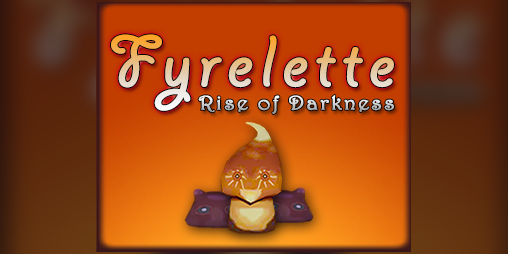 Cover image for Fyrelette: Rise of Darkness