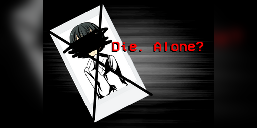 Cover image for Die. Alone?