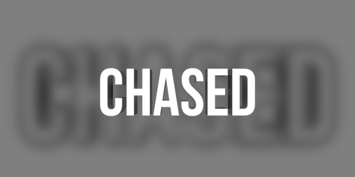 Cover image for CHASED [0.0.2]