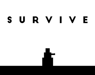 Survive