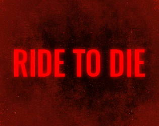 Ride to Die by Dogers Studio