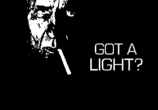 Got a Light?