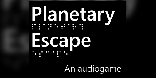 Cover image for Planetary Escape: An Audiogame