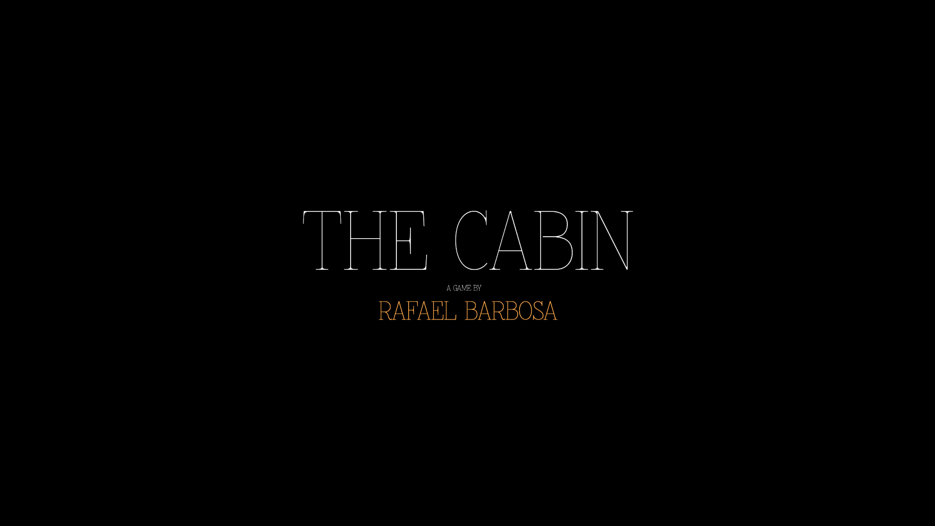 THE CABIN - Prologue