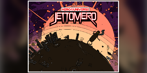 Cover image for Jettomero: Hero of the Universe