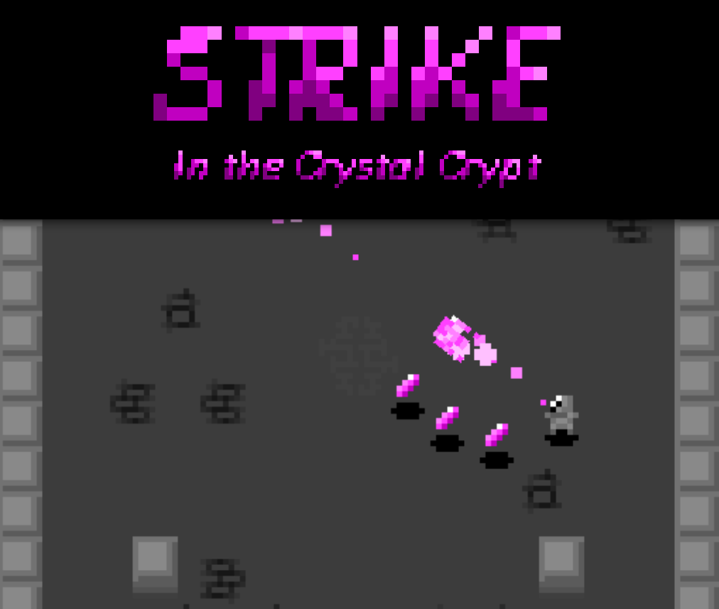 Cover image for STRIKE: In the Crystal Crypt