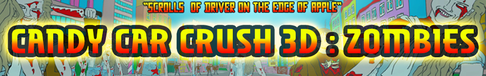 Candy Car Crush 3D : Zombies Windows, Mac, Linux, Mobile, iOS, iPad,  Android game - IndieDB