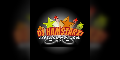 Cover image for DJ Hamstarz: Aspiring Mix-Lord