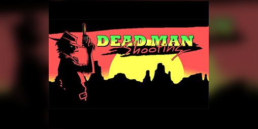 Cover image for Dead Man Shooting
