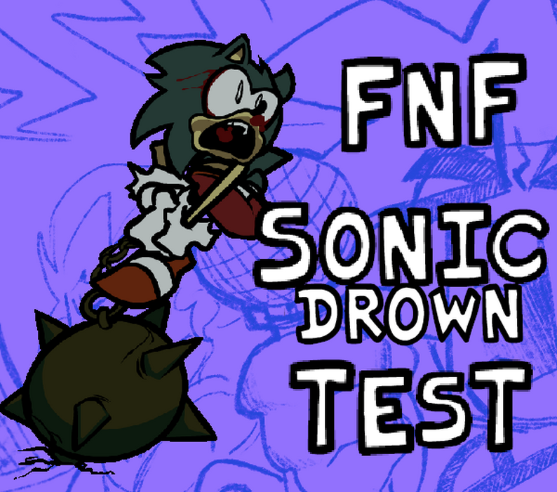 FNF Sonic Drown Test by Bot Studio