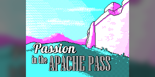 Cover image for Passion in the Apache Pass