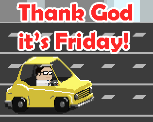 Thank God It's Friday