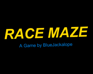 Re: Race Maze