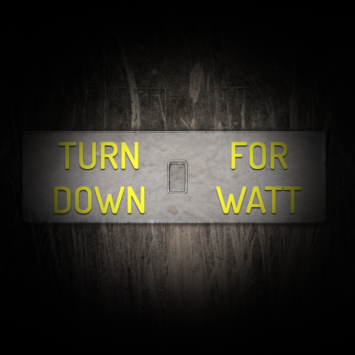 Cover image for Turn Down For Watt