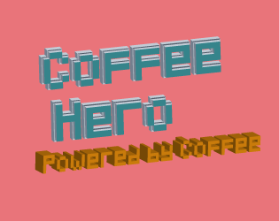 Cover image for Coffee Hero: Powered by Coffee