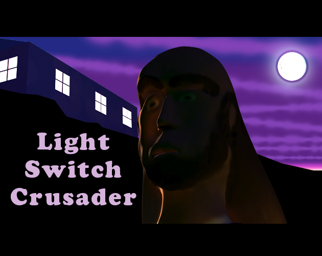 Cover image for Light Switch Crusader
