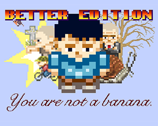 Cover image for You Are Not A Banana: Better Edition