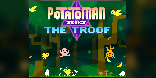 Cover image for Potatoman Seeks The Troof