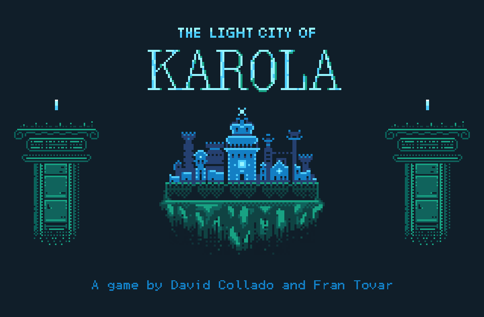 The Light City of Karola