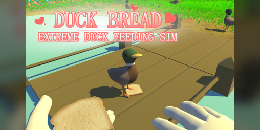 Cover image for Duck Bread : Extreme Duck Feeding Sim
